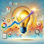 Как Использовать Google Trends для Поиска Идей